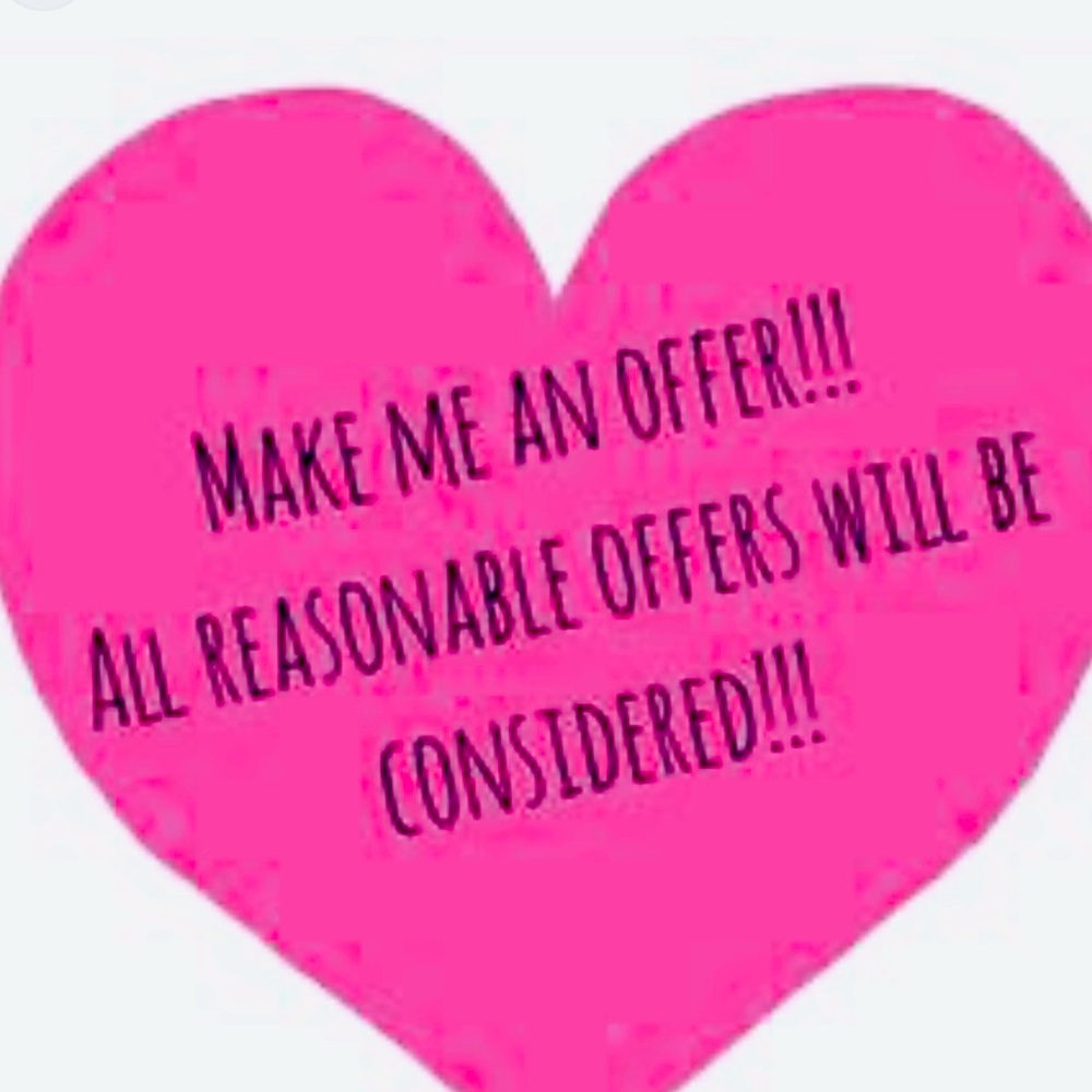 Reasonable offers welcome. CLOSET CLEAR OUT!  Make offer!!! Thank you!!